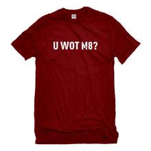 Mens U Wot M8 Unisex T-shirt