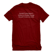 Mens Donald Trump is an Idiot Unisex T-shirt