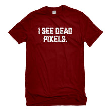 Mens I See Dead Pixels Unisex T-shirt