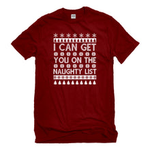 Mens I can get you on the Naughty List Unisex T-shirt