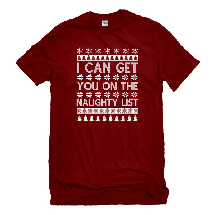 Mens I can get you on the Naughty List Unisex T-shirt