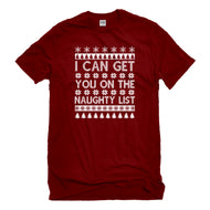Mens I can get you on the Naughty List Unisex T-shirt