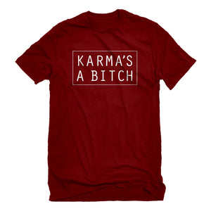 Mens Karma's a Bitch Unisex T-shirt