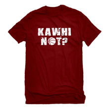 Mens Kawhi Not? Unisex T-shirt