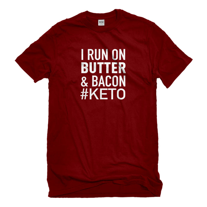 Mens I Run on Butter and Bacon Unisex T-shirt