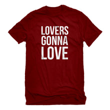 Mens Lovers Gonna Love Unisex T-shirt