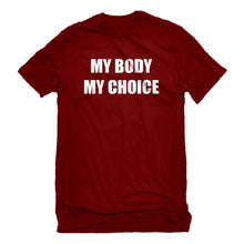 Mens My Body My Choice Unisex T-shirt