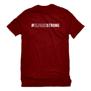 Mens #ELPASOSTRONG Unisex T-shirt