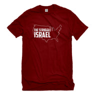 Mens The Struggle Israel Unisex T-shirt