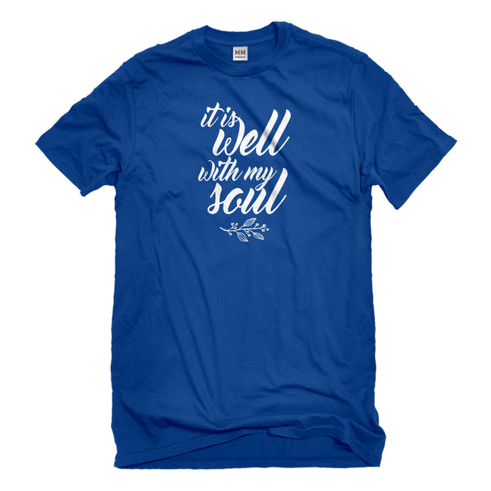 Mens It is Well with My Soul Unisex T-shirt