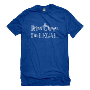 Mens Relax Gringo I'm Legal Sombrero Unisex T-shirt