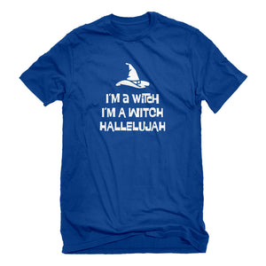 Mens Im a Witch Hallelujah Unisex T-shirt