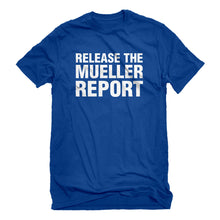 Mens Release the Mueller Report Unisex T-shirt