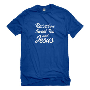 Mens Raised on Sweet Tea and Jesus Unisex T-shirt
