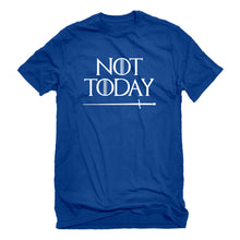 Mens Not Today Unisex T-shirt