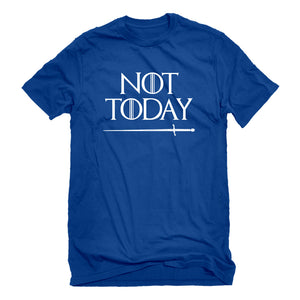 Mens Not Today Unisex T-shirt