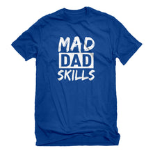 Mens Mad Dad Skills Unisex T-shirt
