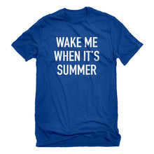 Mens Wake me When its Summer Unisex T-shirt
