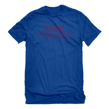 Mens I Dump Your Ass Unisex T-shirt