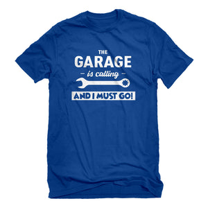 Mens The Garage is Calling Unisex T-shirt