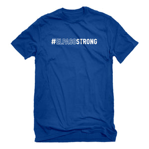 Mens #ELPASOSTRONG Unisex T-shirt