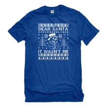 Mens Dear Santa It Wasn't Me Unisex T-shirt