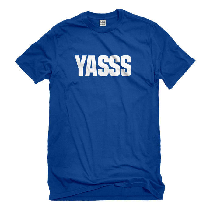 Mens Yasss Unisex T-shirt