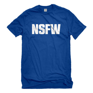 Mens Not Safe for Work Unisex T-shirt