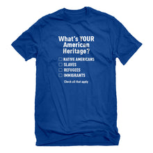 Mens What's Your Heritage? Unisex T-shirt