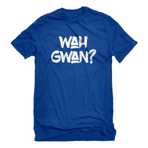 Mens Wah Gwan? Unisex T-shirt