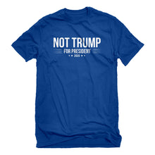 Mens NOT TRUMP for President 2020 Unisex T-shirt
