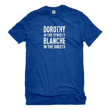 Mens Dorothy in the Streets Unisex T-shirt