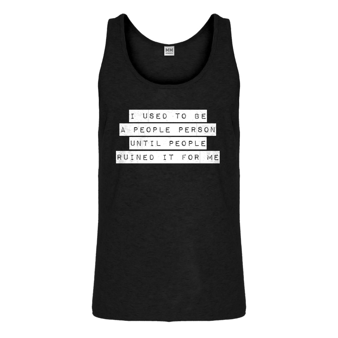 Tank I used to be a People Person Mens Jersey Tank Top