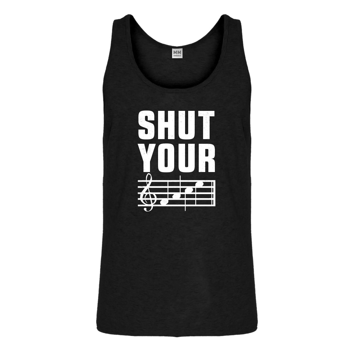 Tank Shut Your Face Mens Jersey Tank Top