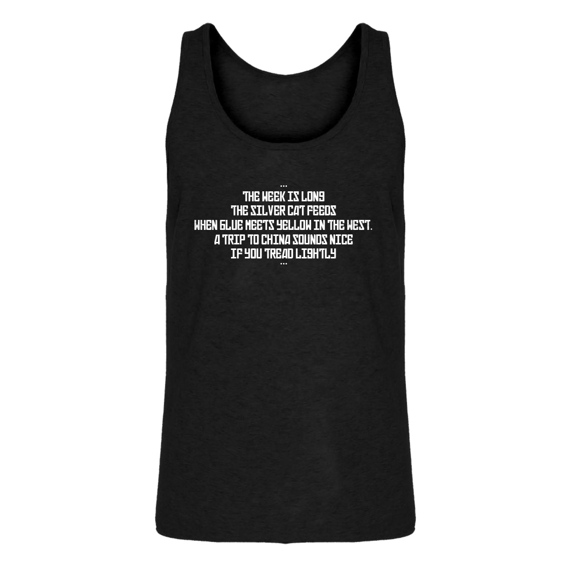 Mens The Week is Long the Silver Cat Feeds Jersey Tank Top
