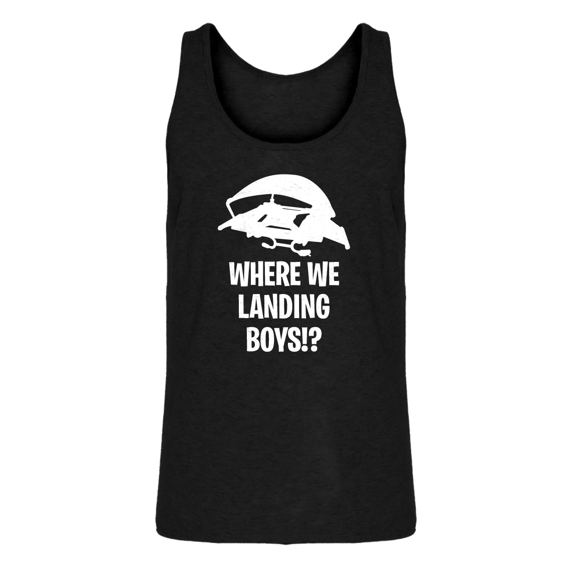 Mens Where We Landing Boys?! Jersey Tank Top