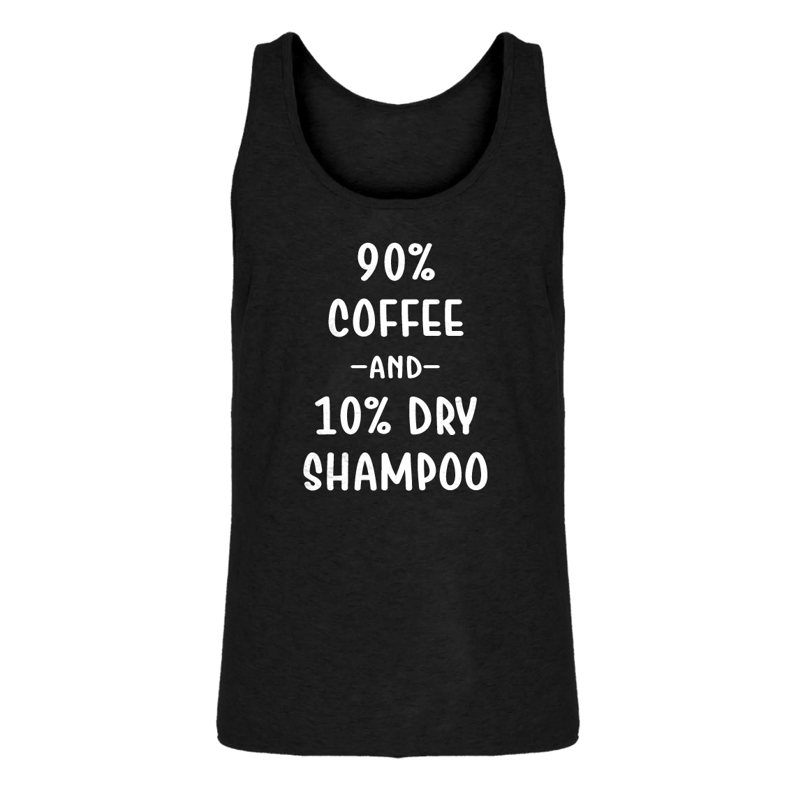 Tank 90% Coffee 10% Dry Shampoo Mens Jersey Tank Top