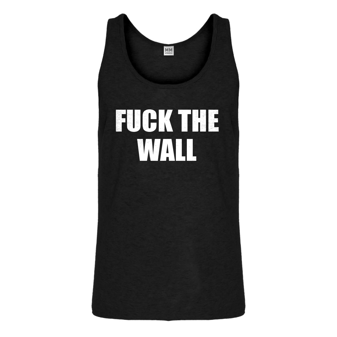Tank Fuck the Wall Mens Jersey Tank Top