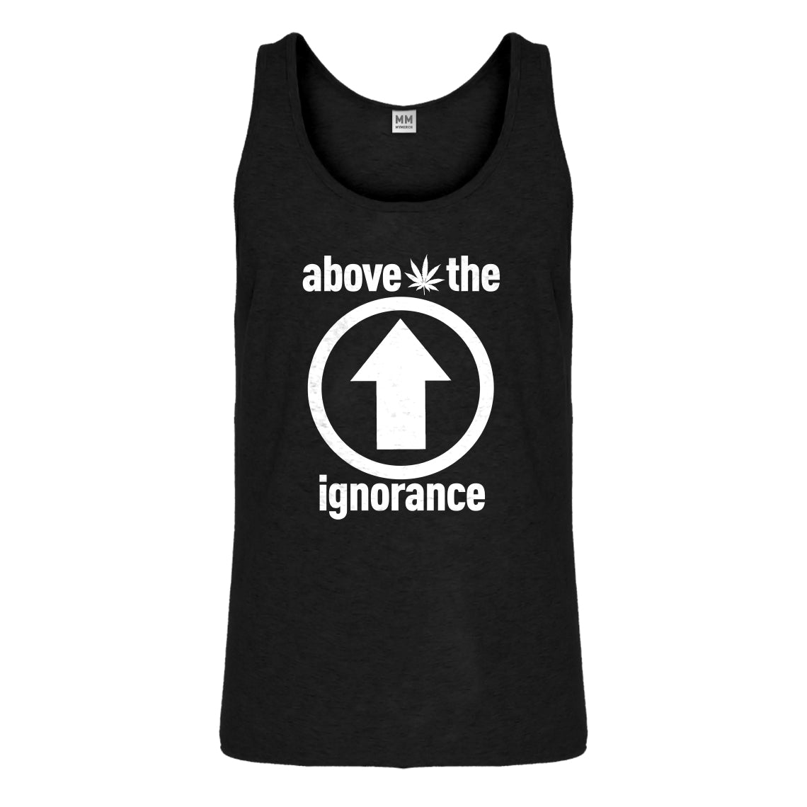 Tank Above the Ignorance Mens Jersey Tank Top