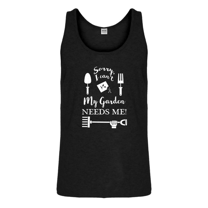 Tank I Can't My Garden Needs Me! Mens Jersey Tank Top