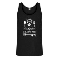 Tank I Can't My Garden Needs Me! Mens Jersey Tank Top