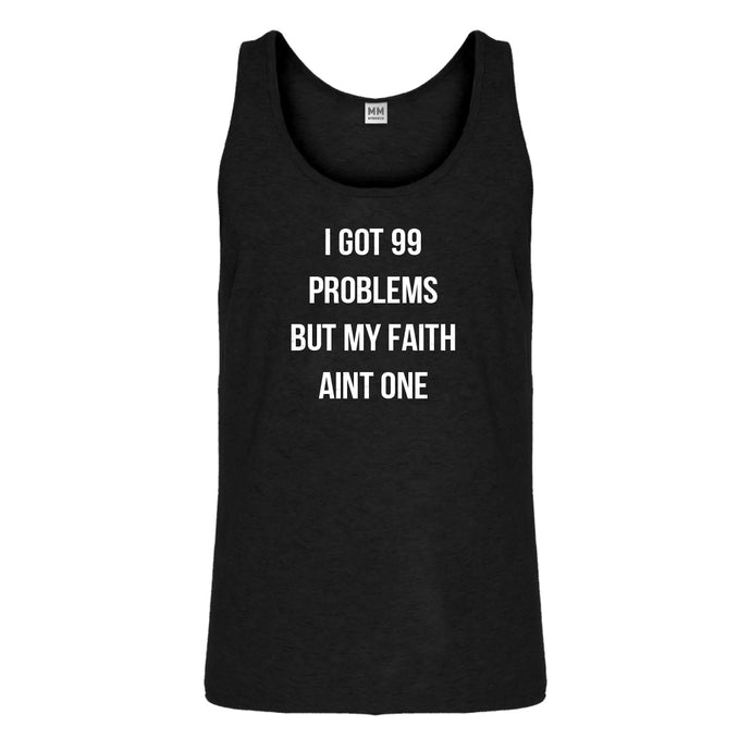 Tank I Got 99 Problems Mens Jersey Tank Top
