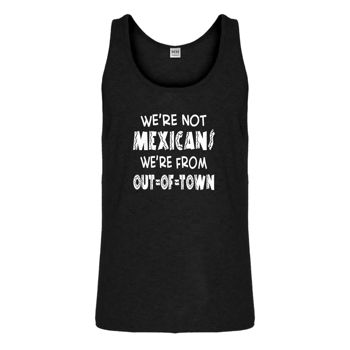 Tank We're from Out of Town Mens Jersey Tank Top