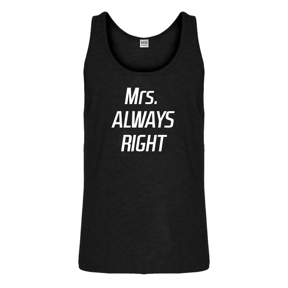 Tank Mrs. Always Right Mens Jersey Tank Top