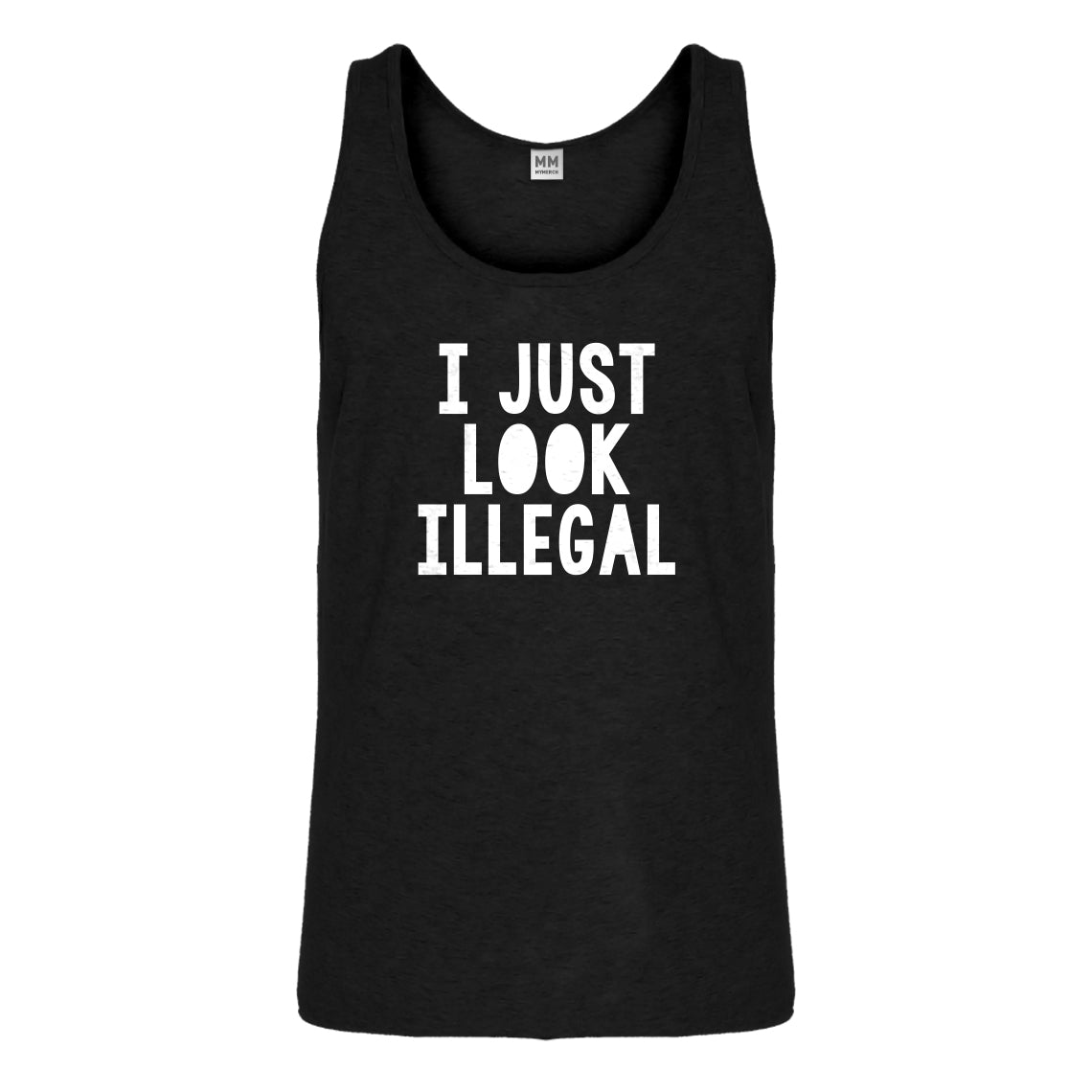 Tank I just Look Illegal Mens Jersey Tank Top