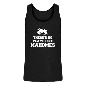 Mens There's No Plays Like Mahomes Jersey Tank Top