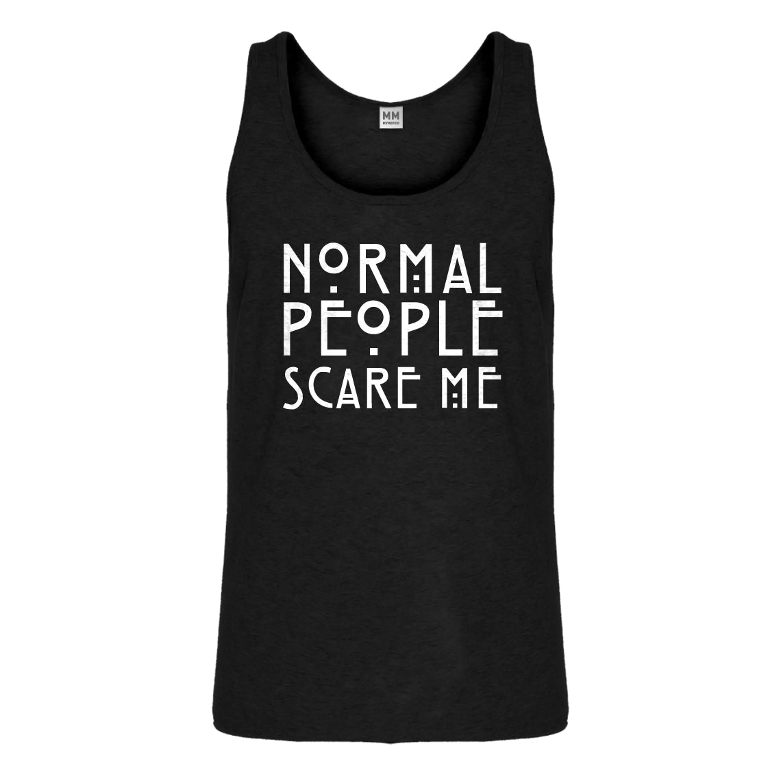 Tank Normal People Scare Me Mens Jersey Tank Top