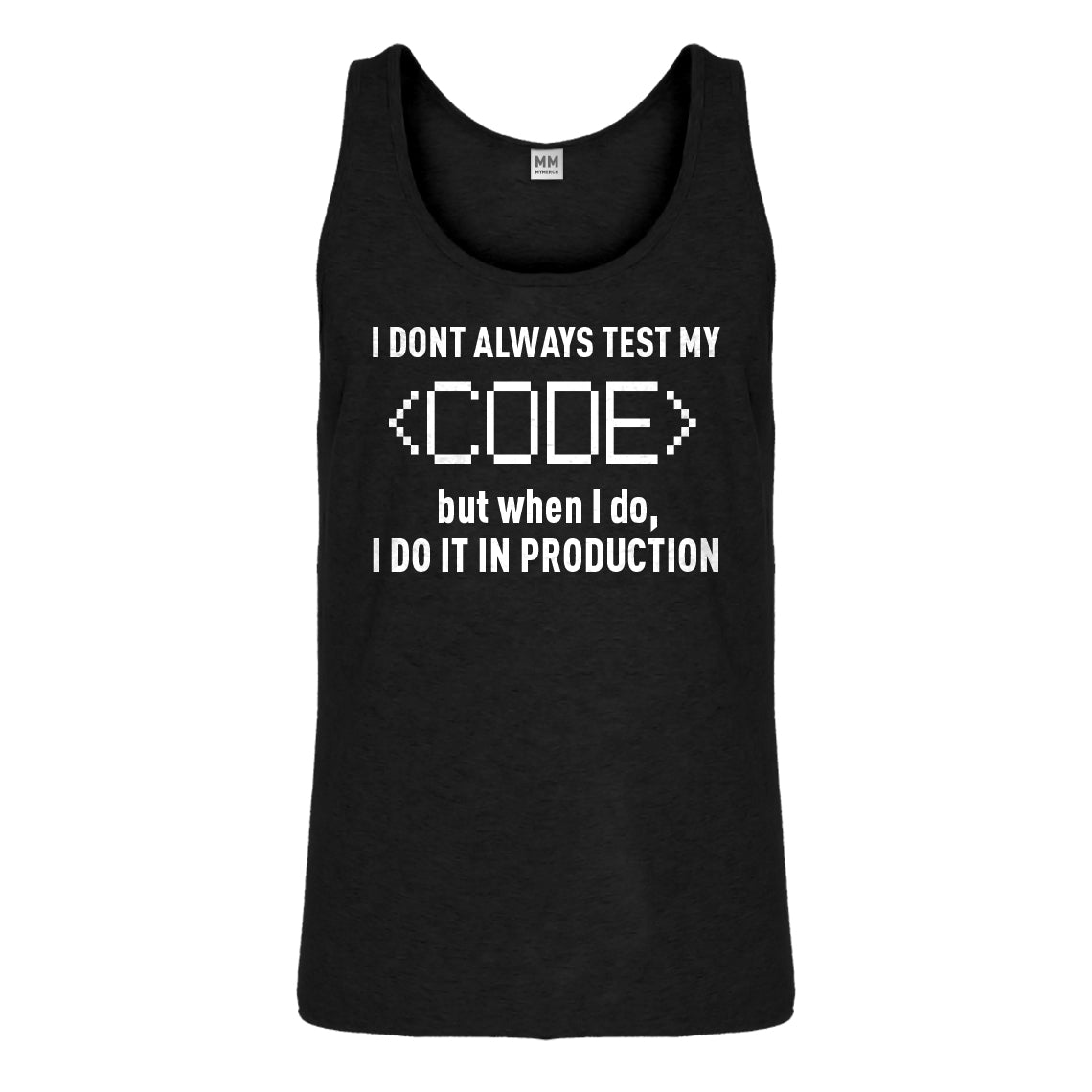 Tank I Dont Always Code Mens Jersey Tank Top