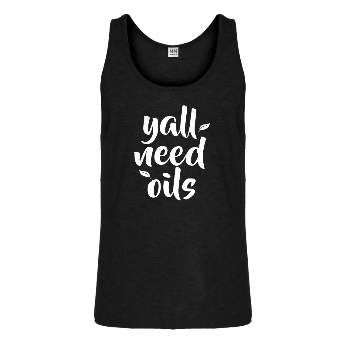 Tank Yall Need Oils Mens Jersey Tank Top