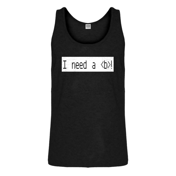 Tank I Need a Break Mens Jersey Tank Top